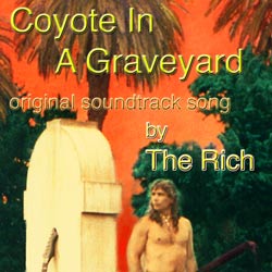 Single cover for THEME SONG: Coyote In A Graveyard